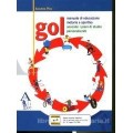 GOL-MANUALE DI EDUCAZIONE MOTORIA E SPORT.